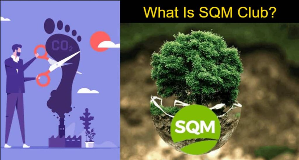 Introduction to SQM Club's Environmental Initiatives